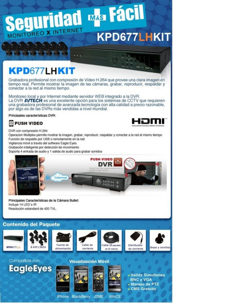 AVTECH KPD677LHKIT - KIT DE 8 CANALES/ 1 DVR CON SALIDA DE VIDEO HDMI