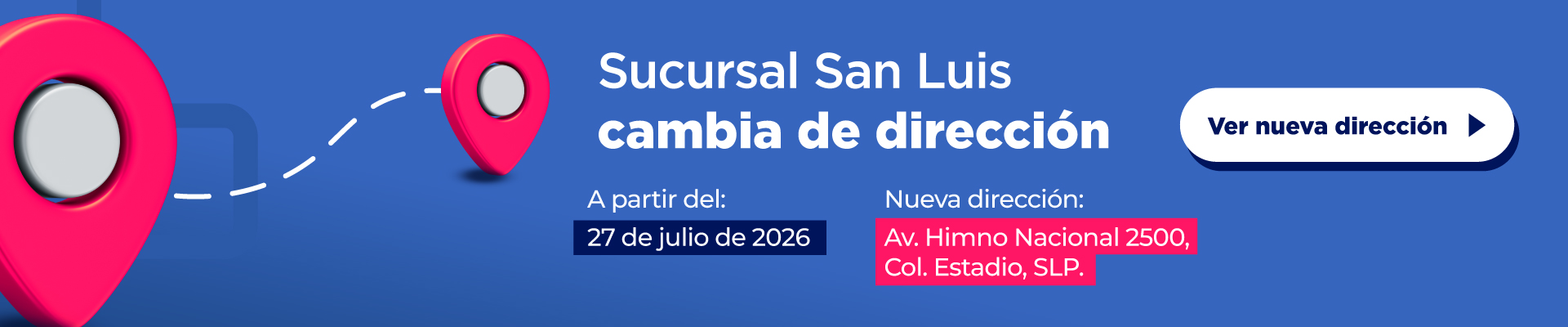 NUEVA UBICACIÓN SAN LUIS POTOSI